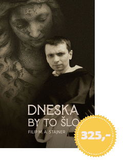 Dneska by šlo