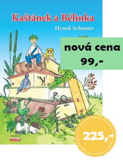 Kaštánek a Bělinka