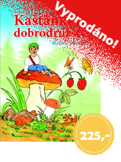 Kaštánkova dobrodružství - vyprodáno!