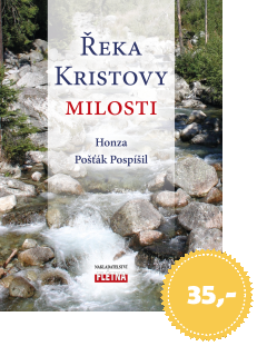 Řeka Kristovy milosti